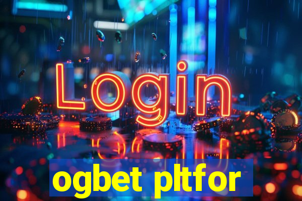 ogbet pltfor
